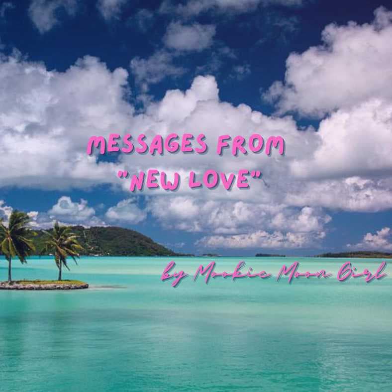 Messages From "New Love" ... ข้อความจาก "รักใหม่"