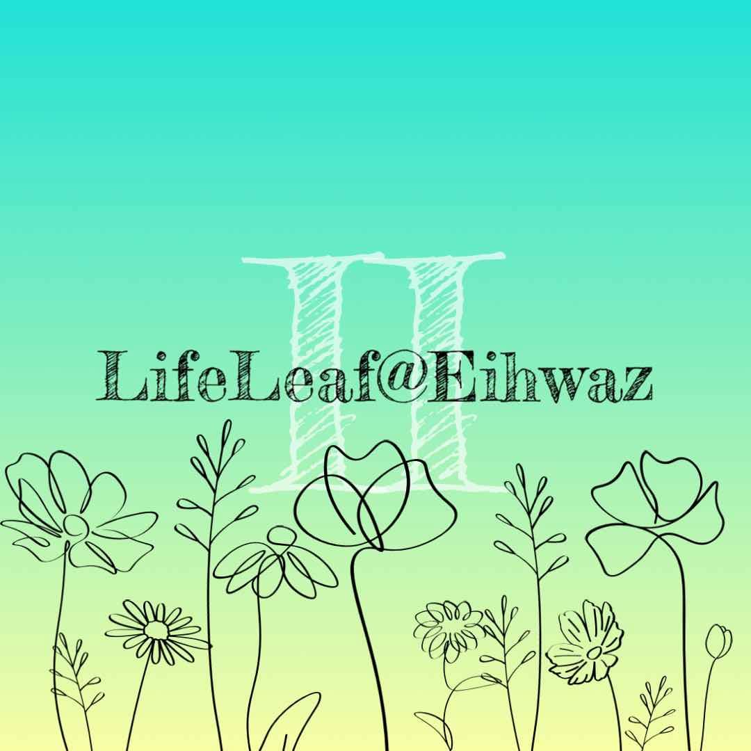รูปโปรไฟล์ของ LifeLeaf@Eihwaz